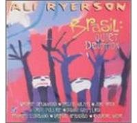 Ryerson, Ali - Brasil-Quiet Devotion