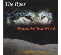 Ryes - Back To The Wild