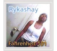 Rykashay - Fahrenheit 101