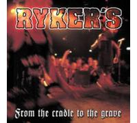 Rykers - From the Cradle to the Grave [Vinilo]