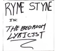 Ryme Styne - Bedroom Lyricist / Doin My Thing
