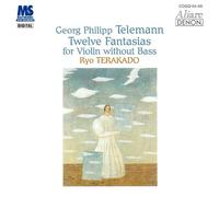 Ryo Terakado - Telemann:12 Fantasias