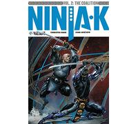 Ryp, Juan Jose - Ninja-K Volume 2: The Coalition (NINJA-K TP)