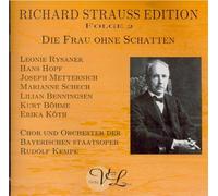 Rysanek - Richard Strauss Edition Die Frau Ohne Schatten