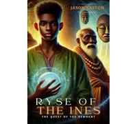 RYSE of the 1NES: The Quest of the Remnant