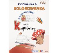Rysowanka & Kolorowanka Poznaj słodkie i pluszowe Kapibary: Kreatywne rysowanie po linii po kropkach bez cyferek