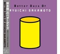 Ryuichi Sakamoto - Better Days Of Ryuichi Sakamoto [Vinyl LP] [VINYL] [Vinilo]