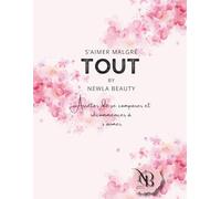 S’aimer malgré TOUT: Journal
