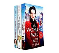 S. Block Home Fires Series 3 Books Collection Set (Keep the Home Fires Burning, A Woman's War, A Woman's Courage)