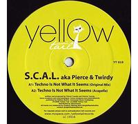 S.C.A.L. - Techno Is Not What It Seems
