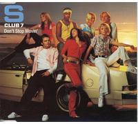 S-Club 7 - Dont Stop Movin -Enhanced