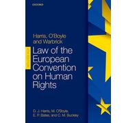 (s/dev) (4 Ed) Harris, O'boyle, And Warbrick - Law Of The European Convention On Human Rights