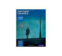 (s/dev) Aqa A Level English Literature B Sb (AQA A Level English 2104)