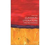 (s/dev) Classical Literatura:a Very Short Intro: A Very Short Introduction (Very Short Introductions)
