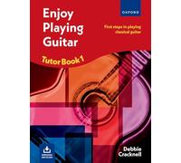 (s/dev) Enjoy Playing The Guitar Book 1: First steps in playing classical guitar (Enjoy Playing Guitar)