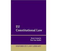 (s/dev) Eu Constitutional Law (Oxford European Union Law Library)