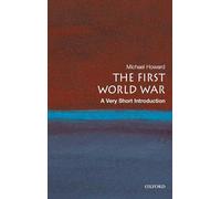 (s/dev) Fisrt World War A Very Short Intro: A Very Short Introduction (Very Short Introductions)