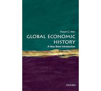 (s/dev) Global Economic History 1: A Very Short Introduction: 282 (Very Short Introductions)