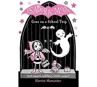 (s/dev) Isadora Moon - Goes On A School Trip