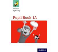 (s/dev) Nelson Spelling Pupil Book 1a Single – Nueva edición – Oxford University Press