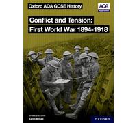 (s/dev) Oxford Aqa Gcse History - Conflict And Tension First World