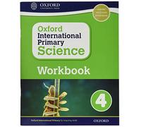 (s/dev) Oxford Intern Primary Science 4 Wb: Vol. 4 (Oxford International Primary Science)