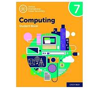 (s/dev) Oxford International Lower Secondary Computing 7 (Oxford International Computing (2nd Edition))