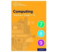 (s/dev) Oxford International Lower Secondary Computing Tch 7-9 (Oxford International Computing (2nd Edition))