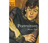 (s/dev) Portraiture (history Of Art) (Oxford History of Art)