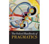 (s/dev) The Oxford Handbook Of Pragmatics