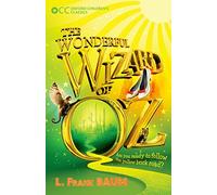 (s/dev) The Wonderful Wizard Of Oz (Oxford Children's Classics)