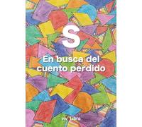 S en busca del cuento perdido (viveLibro)