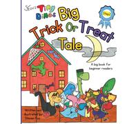S.Fox's Tiny Dinos Big Trick Or Treat Tale: A Tiny Dinos Big Book