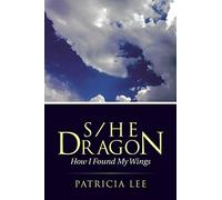 S/He Dragon: how I found my wings