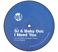 S-J & Baby Doc - I Need You [Vinilo]