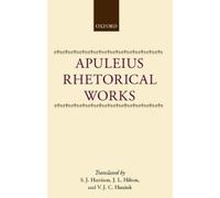 S. J. Harrison Apuleius: Rhetorical Works (Tapa dura)