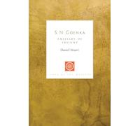 S. N. Goenka: Emissary of Insight: 5 (Lives of the Masters)