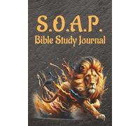 S.O.A.P. Journal: Lion Edition