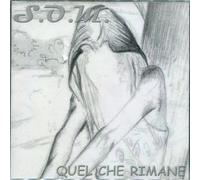 S.O.M - QUEL CHE RIMANE