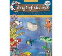 S.O.S. Songs of the Sea: Songs, Rhymes, Chants and Poems, Movement, Instrument Playing, Instrument Making, Crafts, Props and Puppets, Decoration and Yummy, Easy Recipes for Ocean Snacks!
