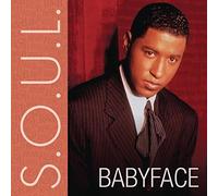 S.O.U.L. (Sounds Of Urban Life): Babyface by Babyface (2011-02-22)