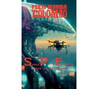 S.P.E. 06 - Dudes of No Return: 6 (Space Post Express)