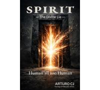 S P I R I T -The Divine Lie-: Human all too Human