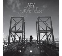 S.P.Y. - What The Future Holds