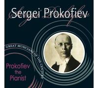 S Prokofiev - Prokofiev the Pianist
