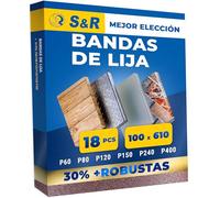 S&R Bandas de Lija 100 x 610 mm. Juego de 18 bandas para lijar Metal y madera 3 granos P60, P80, P120, P150, P240, P400 para lijadora de banda Bosch Makita Einhell Parkside
