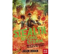 S.T.E.A.L.T.H.: Rising Storm : Book 3