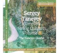 Sergey Taneyev Die Streichquartette Vol.5 (CD)