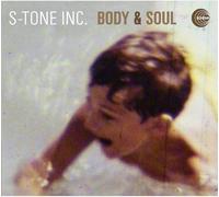 S-Tone Inc. - Body & Soul