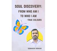 S0UL DISCOVERY: FROM WHO AM I TO WHO I AM